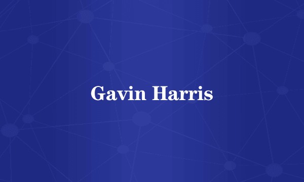 Gavin Harris