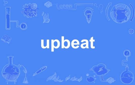 upbeat
