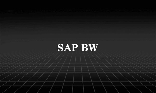 SAP BW
