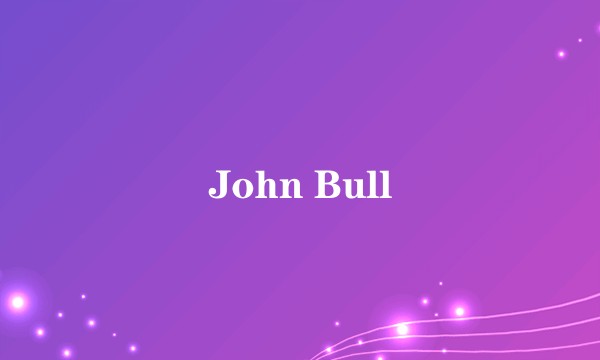 John Bull