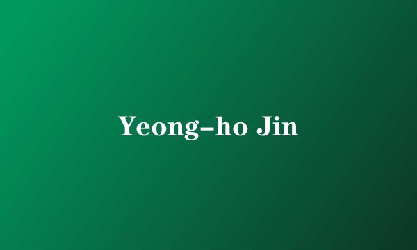 Yeong-ho Jin