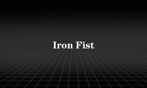 Iron Fist