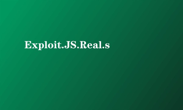 Exploit.JS.Real.s