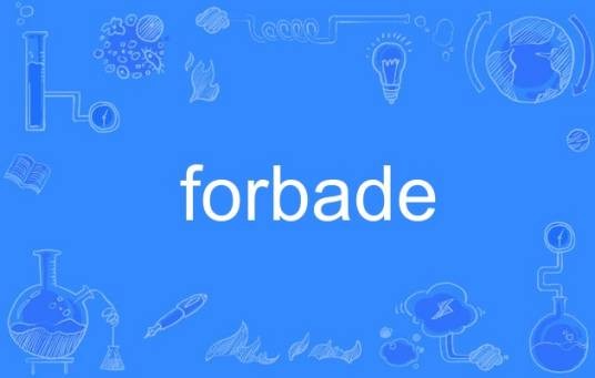 forbade