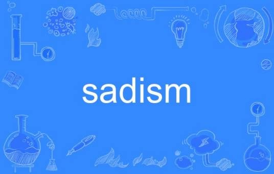 sadism