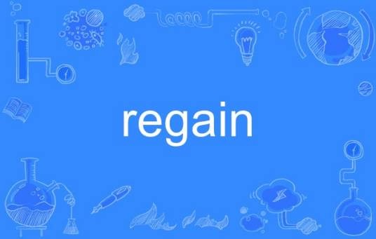 regain