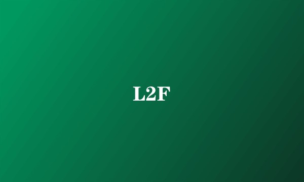 L2F