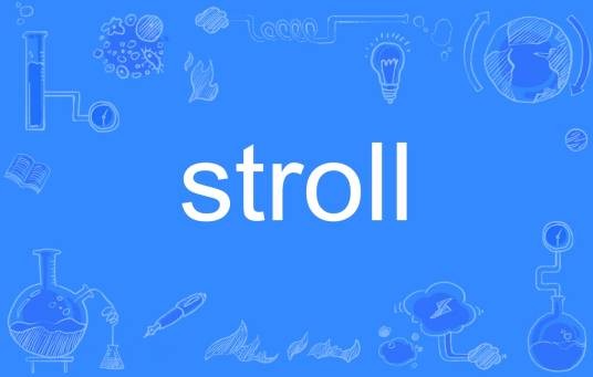 stroll