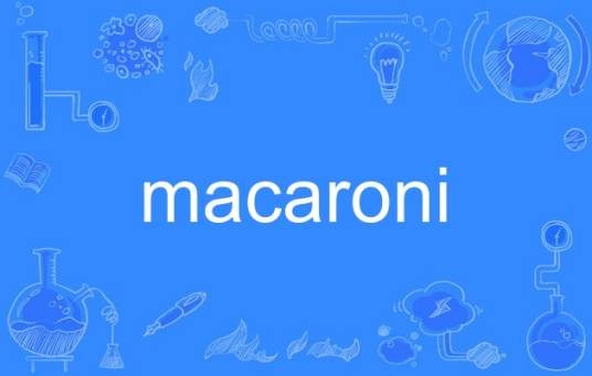 macaroni
