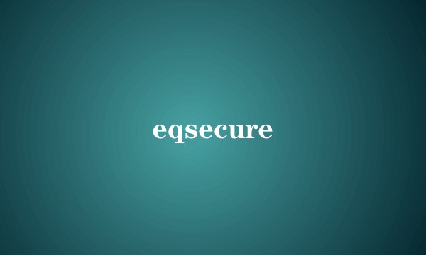 eqsecure
