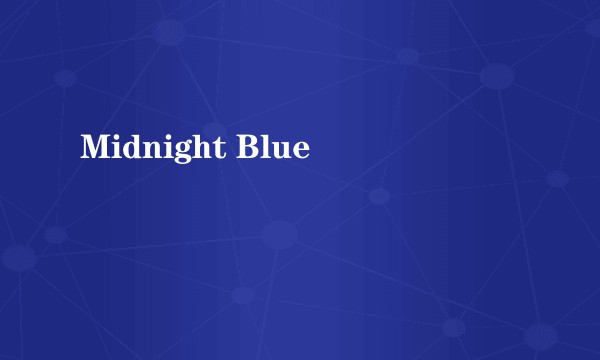 Midnight Blue