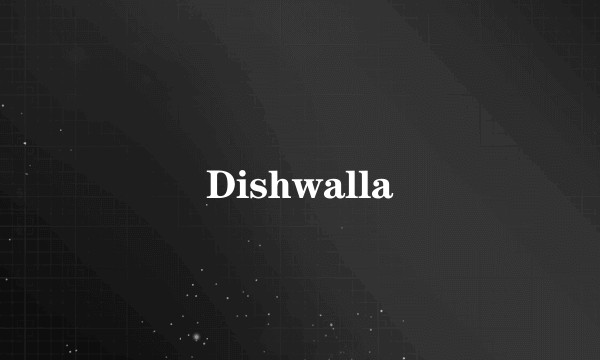 Dishwalla