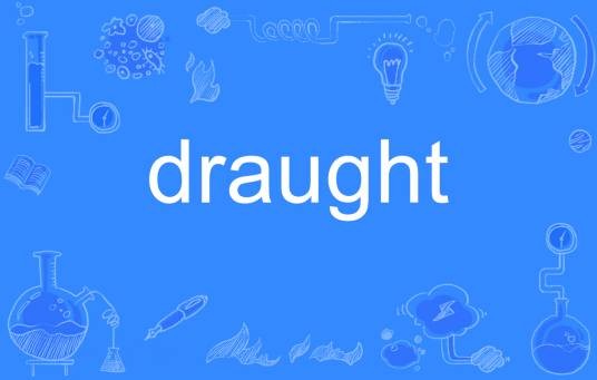 draught