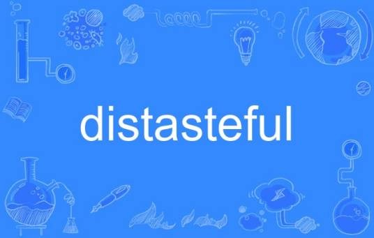 distasteful