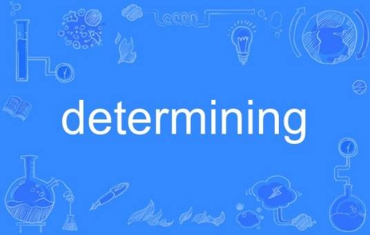 determining