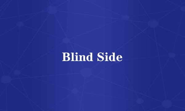 Blind Side