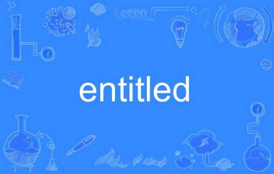 entitled