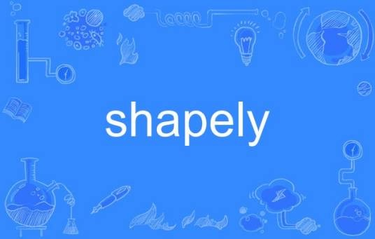 shapely