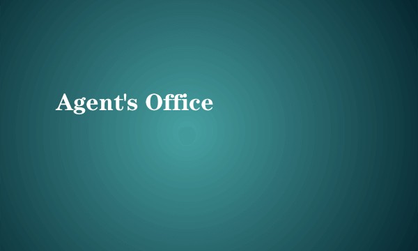 Agent's Office