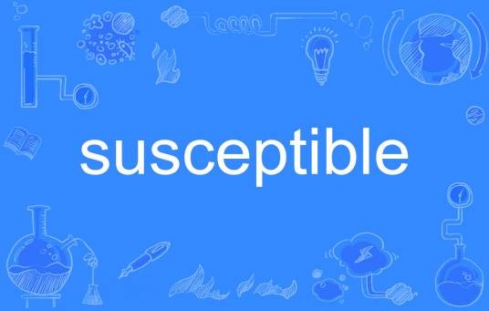 susceptible