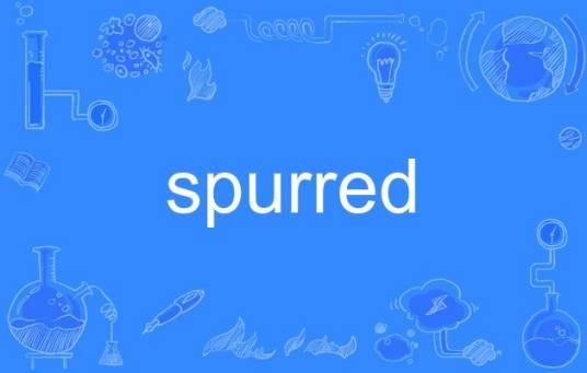 spurred