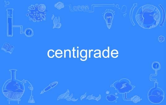 centigrade