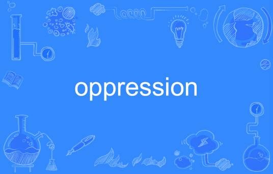 oppression