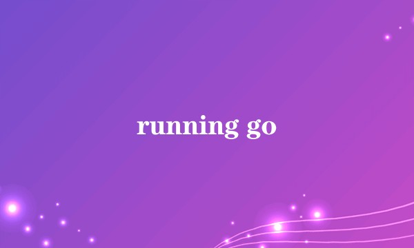 running go