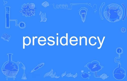 presidency