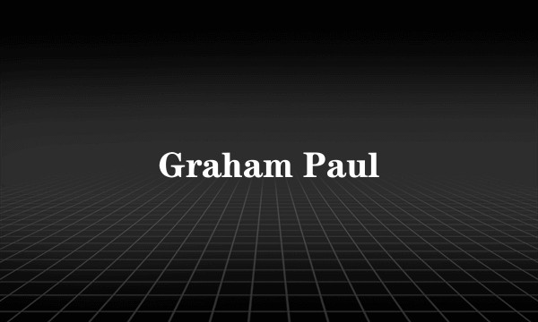 Graham Paul