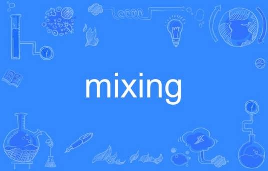 mixing