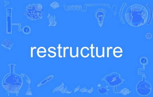 restructure