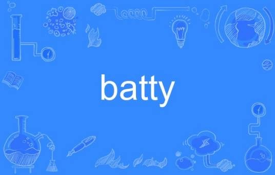 Batty