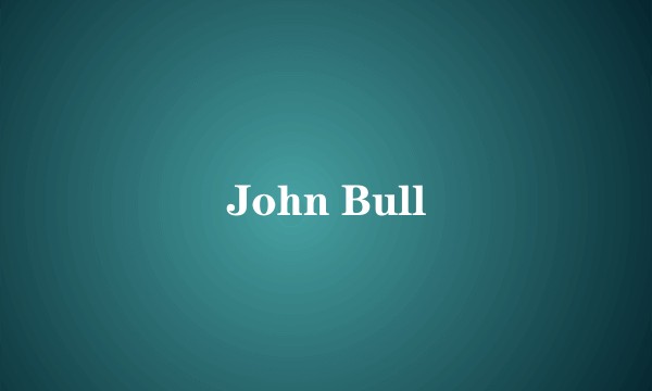John Bull
