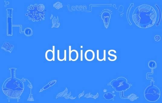 dubious