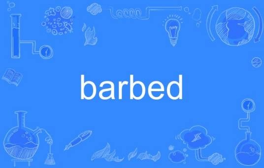 barbed