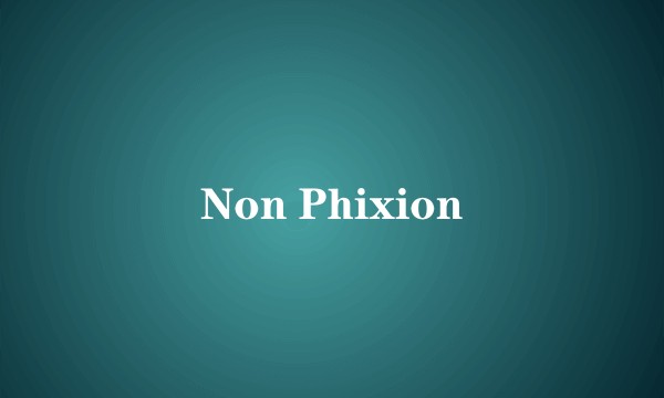 Non Phixion