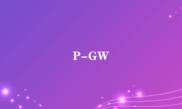 P-GW