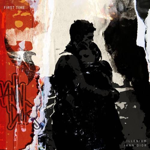 First Time（ILLENIUM, iann dior演唱歌曲）