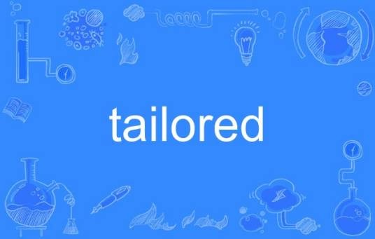 tailored