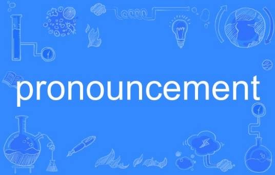 pronouncement