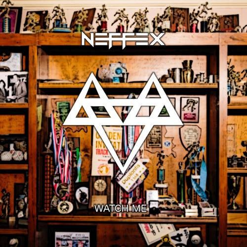 Watch Me（NEFFEX演唱歌曲）