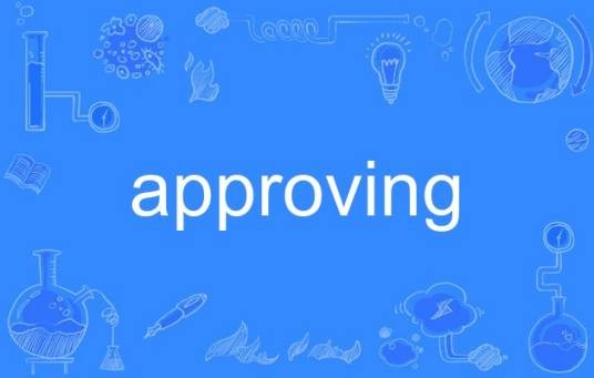 approving