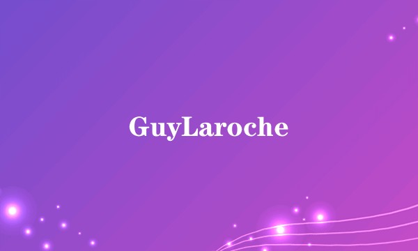 GuyLaroche