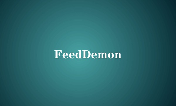 FeedDemon