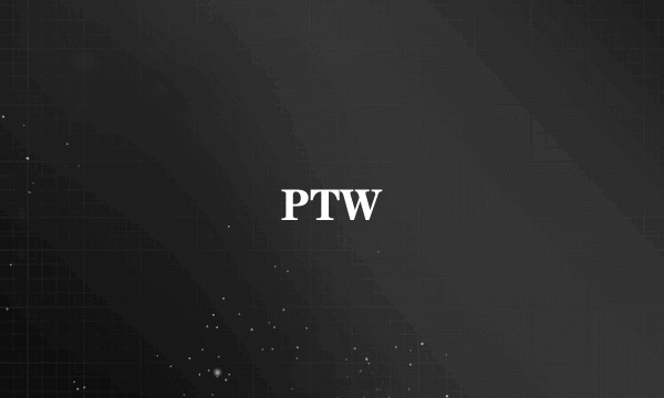 PTW