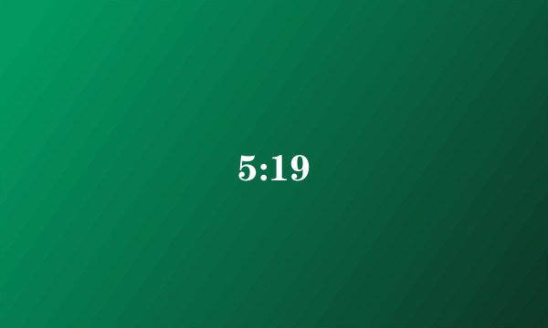 5:19