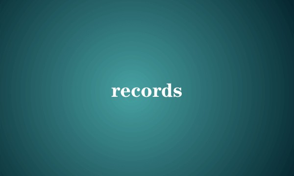 records