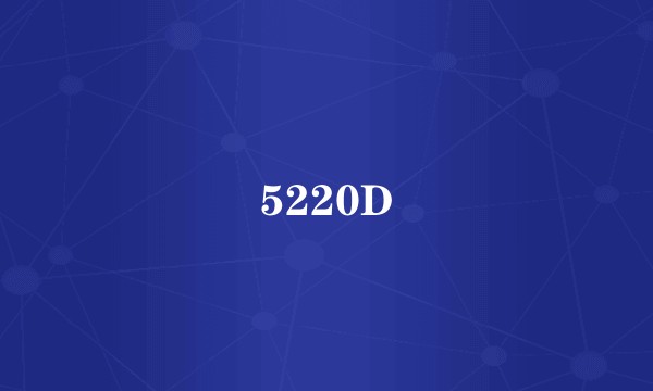 5220D