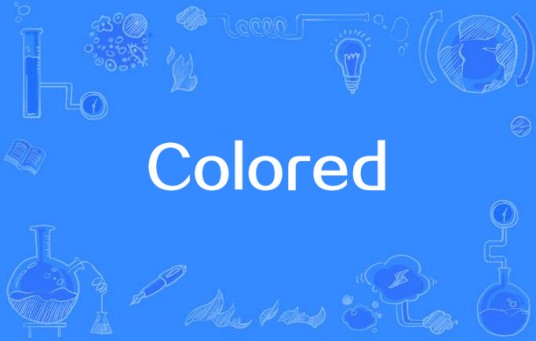 Colored